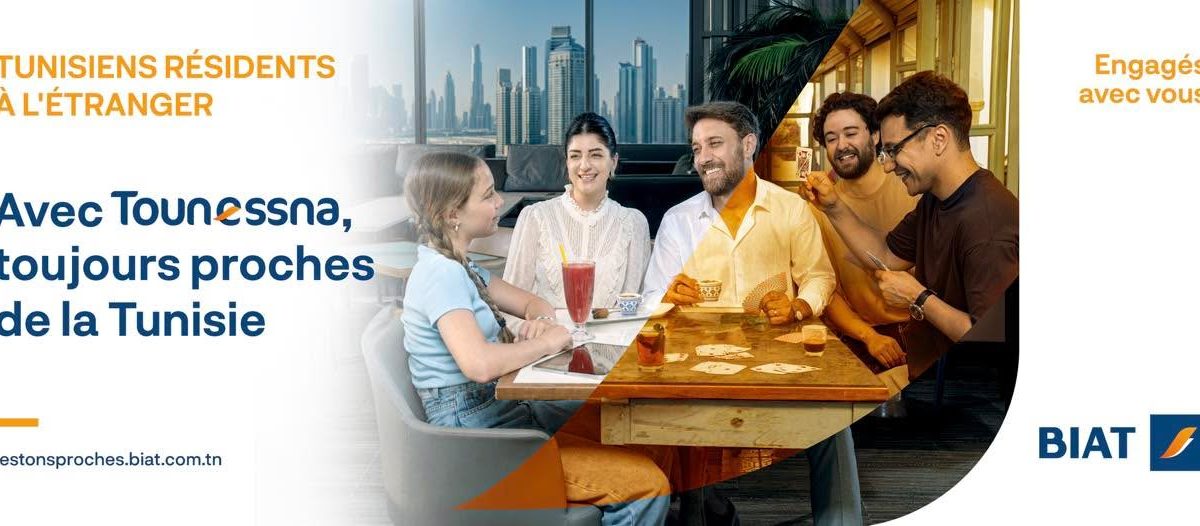 BIAT يطلق عرضًا متجددًا ومتكاملًا لفائدة التونسيين بالخارج BIAT يطلق عرضًا متجددًا ومتكاملًا لفائدة التونسيين بالخارج